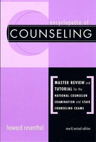 Encyclopedia of Counseling: Master Review and Tutorial for the Nati – ACCEPTABLE