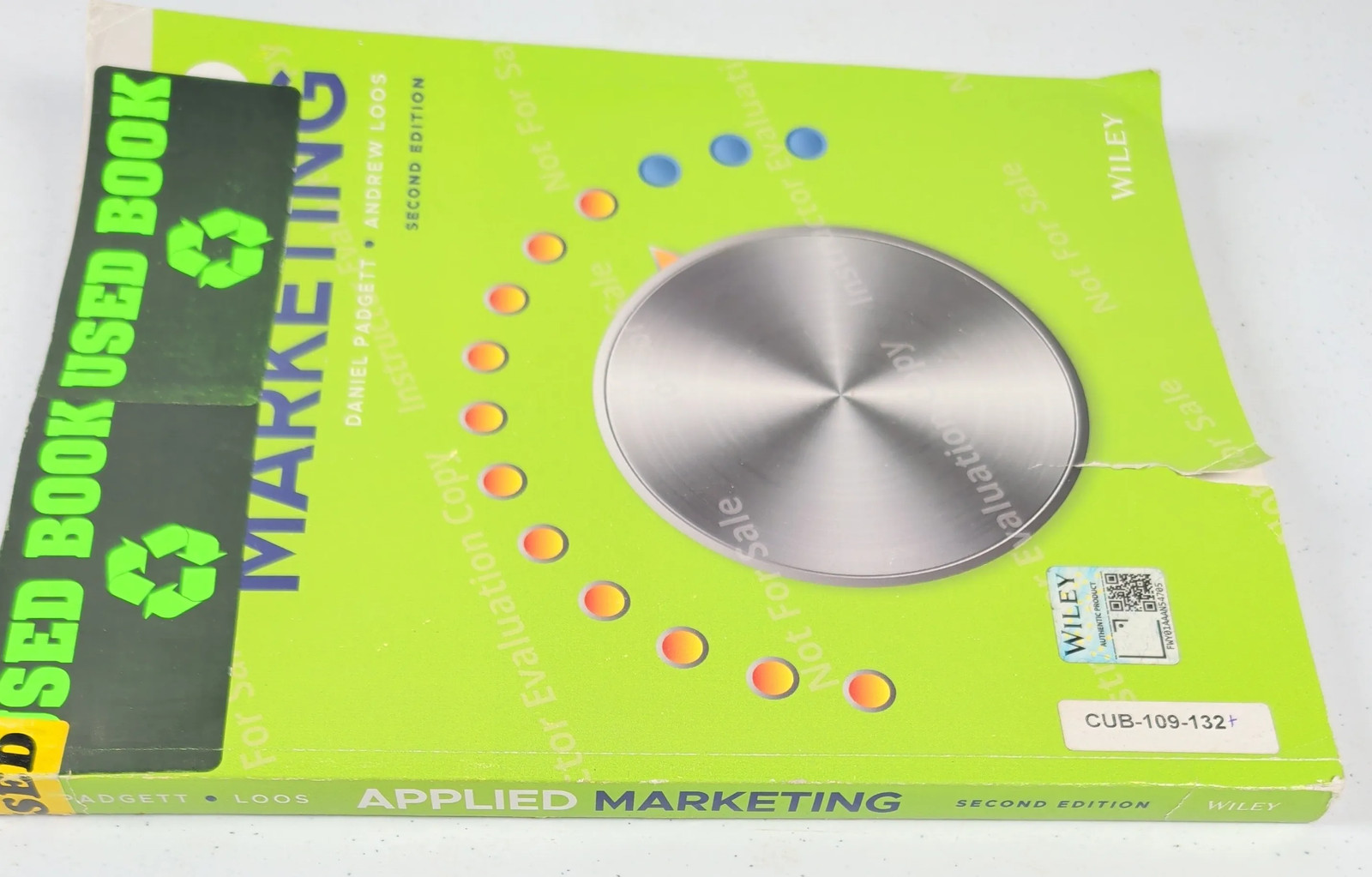 Marketing by Daniel Padgett & Andrew Loos Second Edition Wiley Paperback