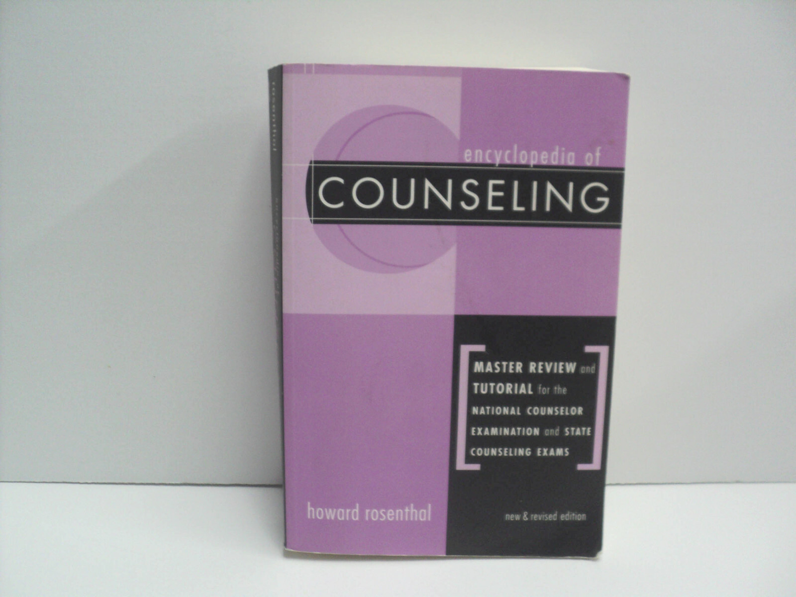 Encyclopedia of Counseling (2002) Paperback by Howard Rosenthal Very Good